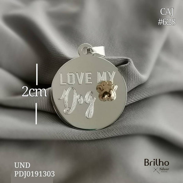 CDJ0628 DIJE PLACA REDONDA LOVE MY DOG